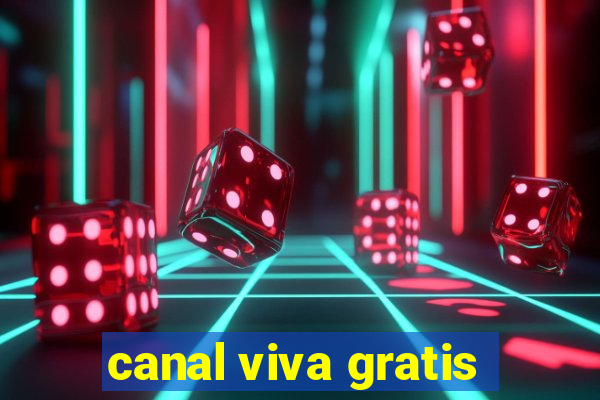 canal viva gratis